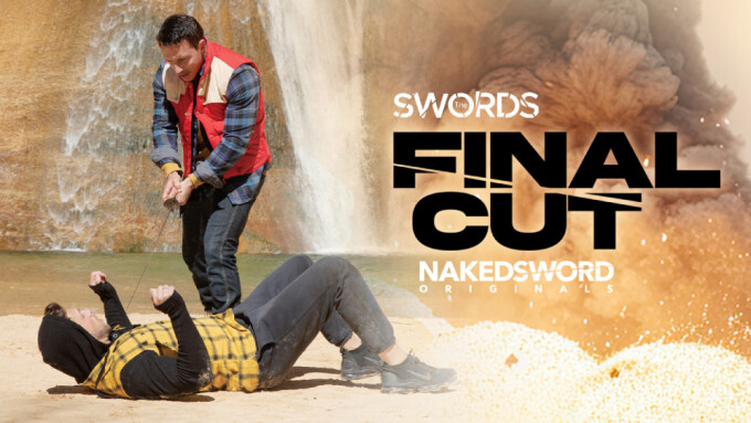 Nakedsword Premieres The Swords Final Cut Xbiz