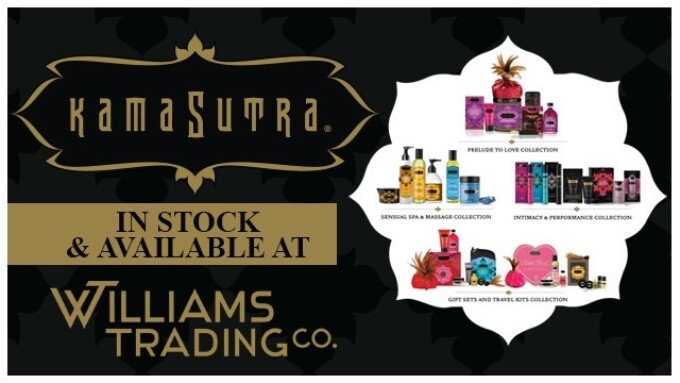 Williams Trading Now Offering Kama Sutra