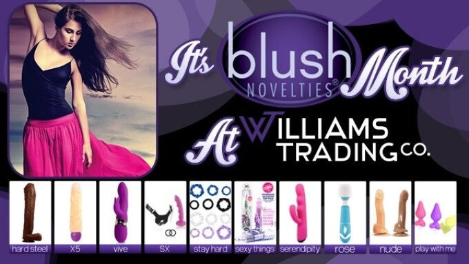 Williams Trading Launches '2nd Annual Blush Month' Promotion