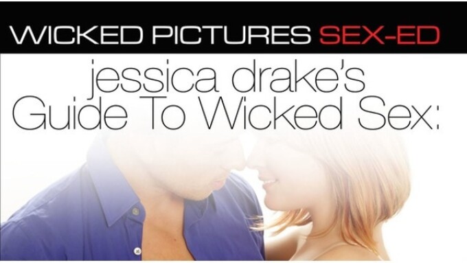 Wicked Ships 'Jessica Drake's Guide to Wicked Sex: Foreplay'