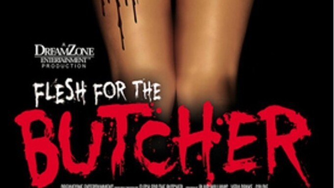 DreamZone Announces 'Flesh for the Butcher'