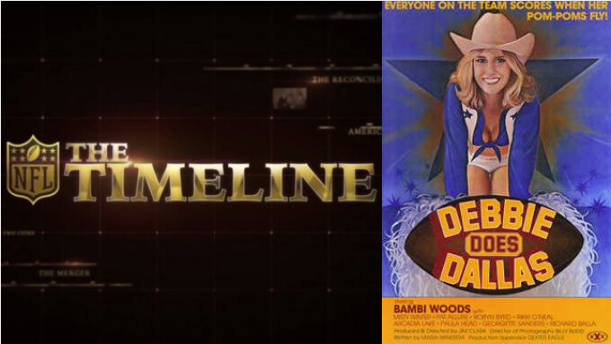 'Debbie Does Dallas' Showcased on NFL Networks' 'The Timeline'