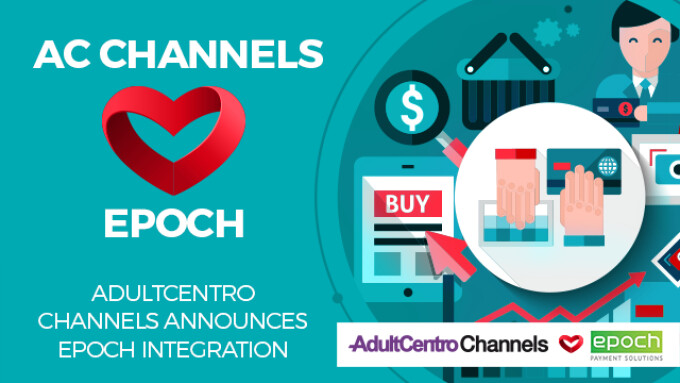 AdultCentro Channels Offers Quicker Epoch Integration
