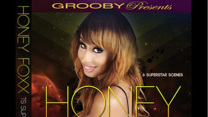 Grooby Debuts 'Honey Foxx TS Superstar'