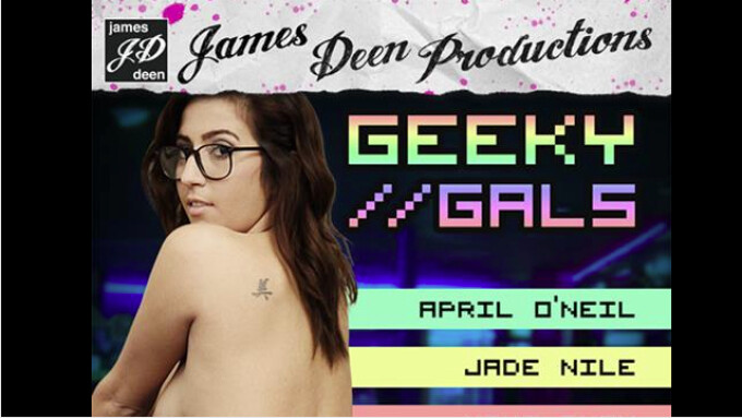 Girlfriends Films, James Deen Productions Unveil 'Geeky Gals'