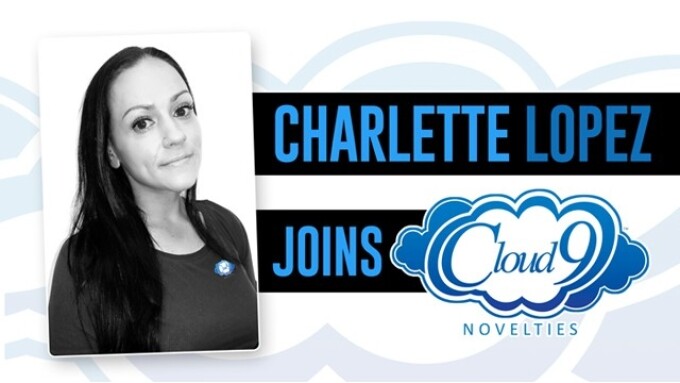 Cloud 9 Novelties Boosts Sales Force With Charlette (Char) Lopez