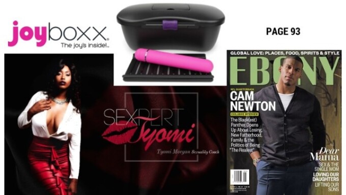 Sexpert Tyomi Morgan Spotlights Joyboxx in Ebony Magazine