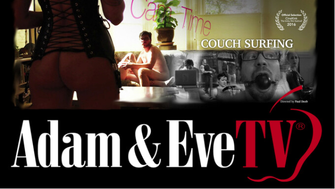 Adam & Eve's 'Couch Surfing' Named 'Official Selection' at CineKink