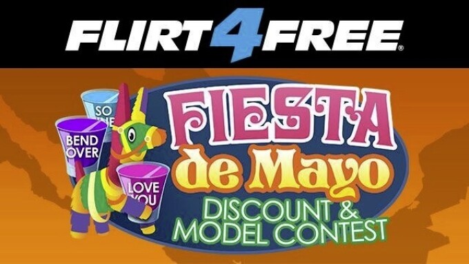 Flirt4Free Announces Fiesta de Mayo Celebration, $50K Promo