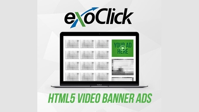 ExoClick Offers HTML5 Video Ads