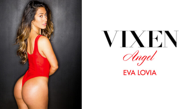 Vixen.com Announces Eva Lovia as Newest Vixen Angel