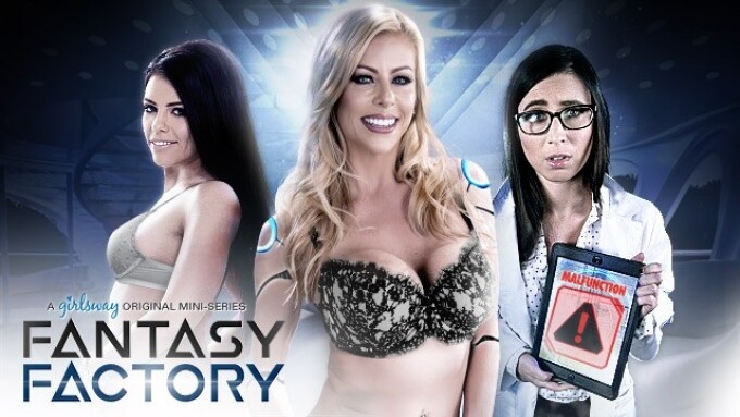 Girlsway Premieres 'Fantasy Factory'