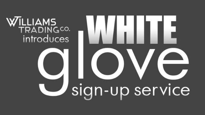 Williams Trading Introduces White Glove Sign Up Service