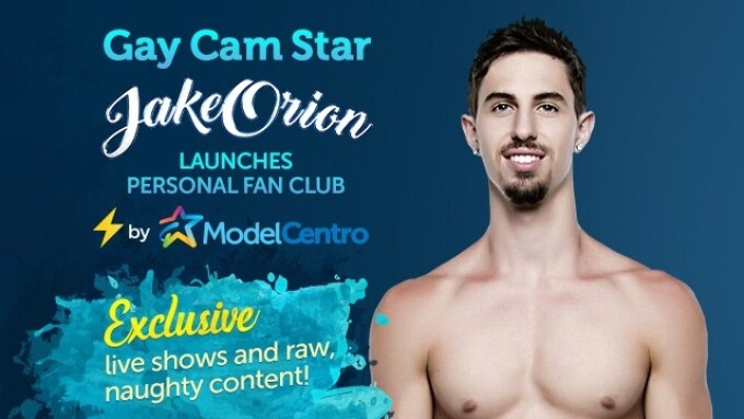 ModelCentro Powers Jake Orion's Fan Club