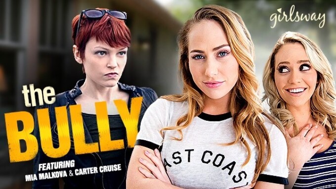 Girlsway Debuts 'The Bully'