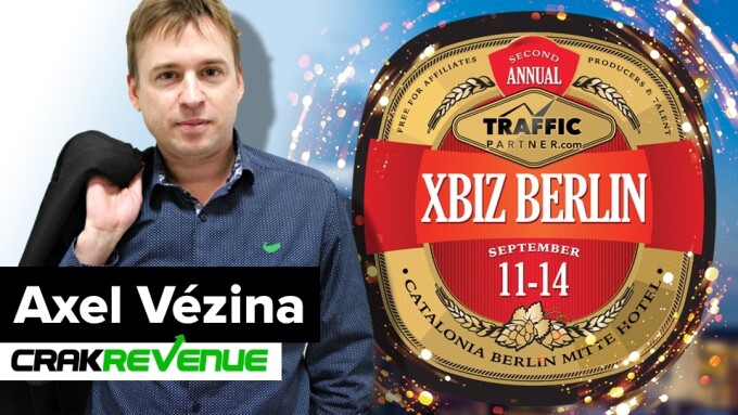 CrakRevenue's Axel Vézina to Keynote XBIZ Berlin 2017