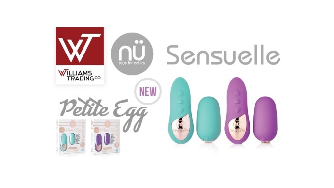 Williams  Trading Now Shipping Nu Sensuelle's Petite Egg