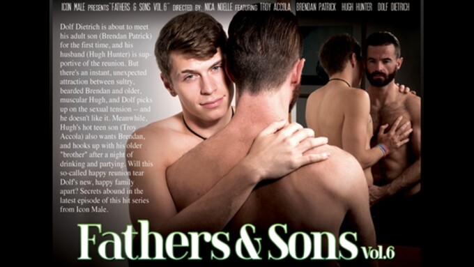 Icon Male Presents 'Fathers & Sons 6'