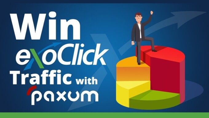 ExoClick Partners With Paxum for Traffic Giveaway