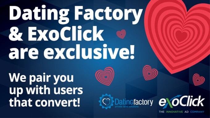 ExoClick, Dating Factory Ink Members Area Traffic Deal