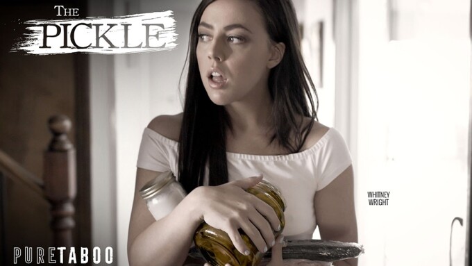 Whitney Wright Stars in Pure Taboo's 'The Pickle' 