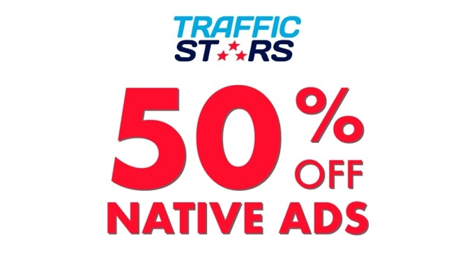 TrafficStars Offers Two-Week Sale on Native Ads