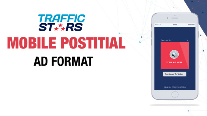 TrafficStars Offers New Mobile Postitial Ad Format
