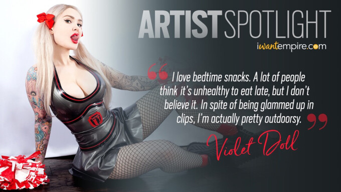 iWantEmpire Shines a Spotlight on Violet Doll