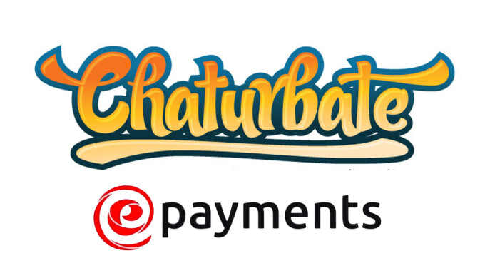 Chaturbate Adds ePayments for International Broadcasters, Affiliates