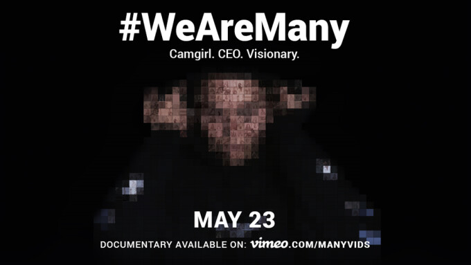 ManyVids Debuts '#WeAreMany' Documentary