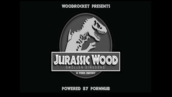 WoodRocket, Pornhub Present 'Jurassic Wood: Swollen Dingdong'