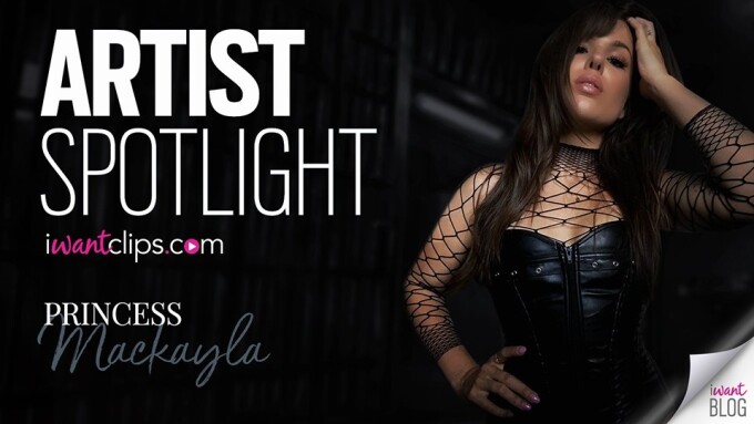 Princess Mackayla Featured in iWantClips' Artist Spotlight