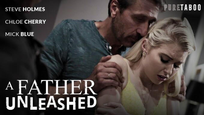 Pure Taboo Debuts 'A Father Unleashed' With Chloe Cherry