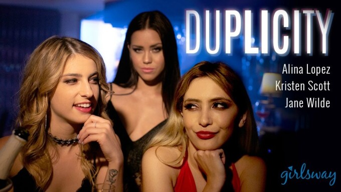 Kristen Scott, Alina Lopez, Jane Wilde Star in Girlsway's 'Duplicity'