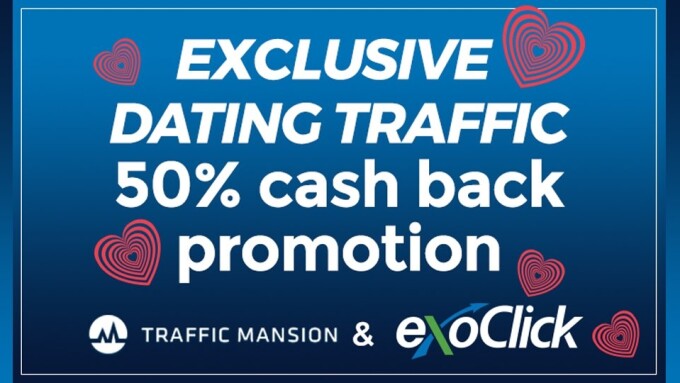 ExoClick, Traffic Mansion Offer Dating Email Click Promo 
