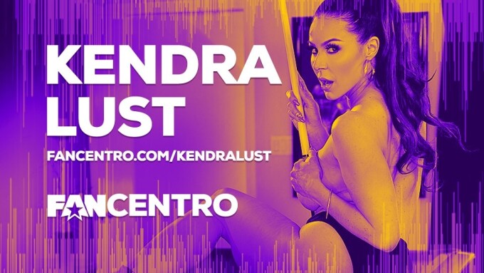 Kendra Lust, FanCentro Ink Exclusive SnapChat Content Deal