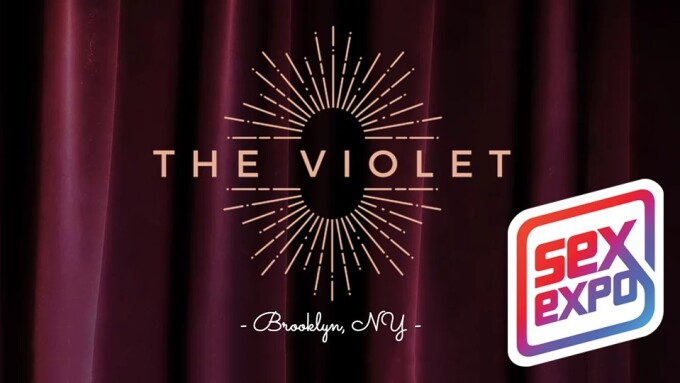 The Violet to Showcase Sex-Positive Adult Cinema Gatherings at Sex Expo NY