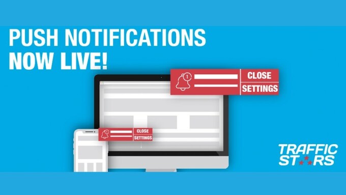 TrafficStars Offers Branded Push Notifications for Desktop, Mobile