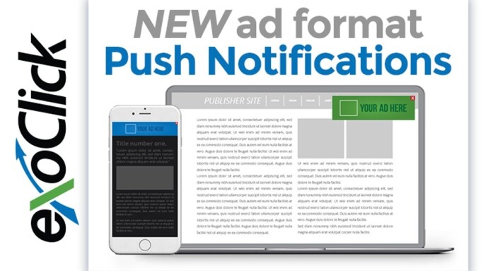 ExoClick Offers Push Notification Ads for Desktop, Mobile