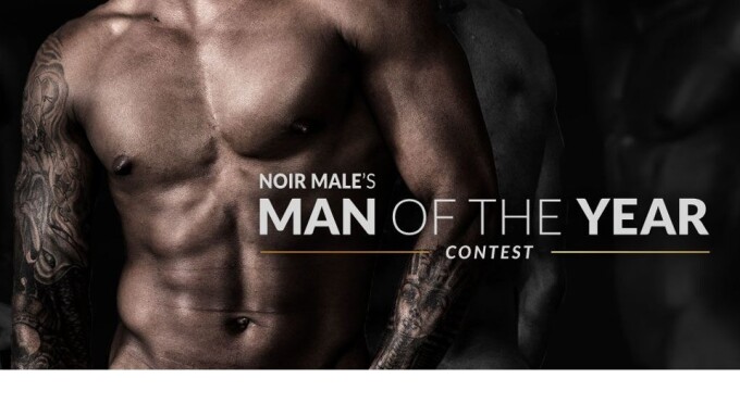 Noir Male Announces 2018 Man of the Year Contest