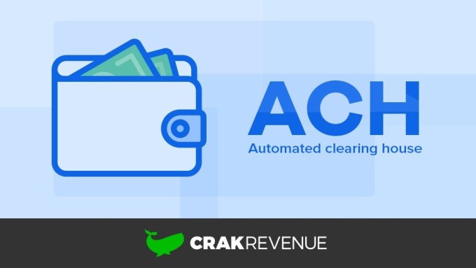 CrakRevenue Introduces ACH Payment System for Affiliates  