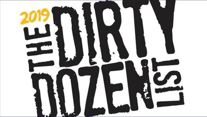 NCOSE Announces 2019 'Dirty Dozen' List