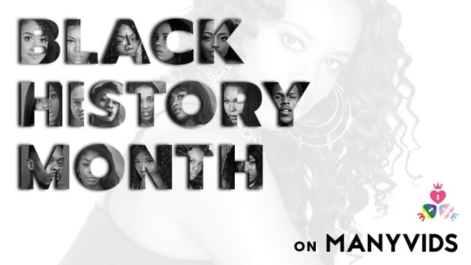 ManyVids Celebrates Black History Month