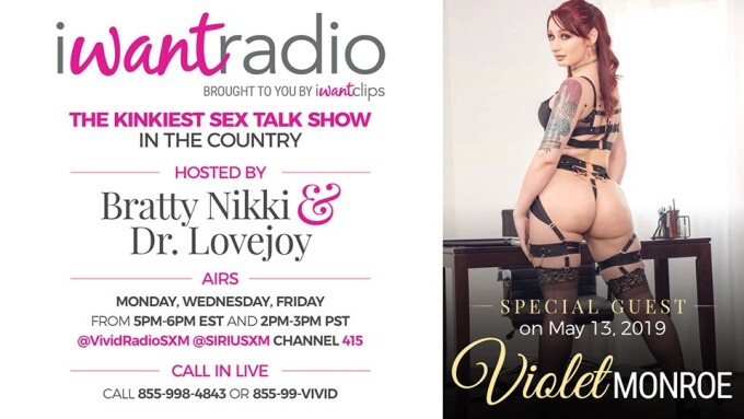 Violet Monroe to Appear on iWantRadio's Dr. Lovejoy and Bratty Nikki Show