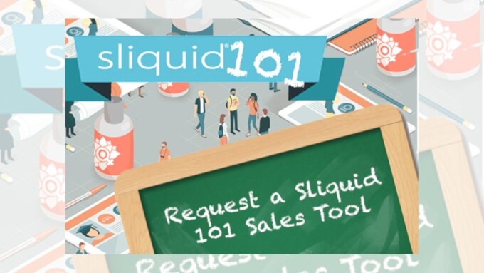Sliquid Adds New Educational Retail Material For 'Sliquid 101'