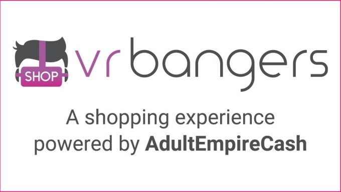 AdultEmpireCash, VR Bangers Partner for Sex Toy Store