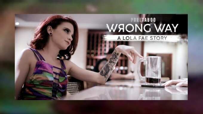 Lola Fae Writes a Tricky Role in 'Wrong Way' for Pure Taboo