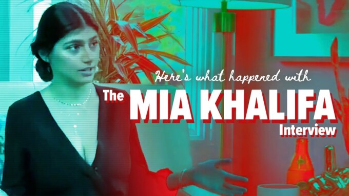 Op-Ed: Here's What Happened With the Mia Khalifa Interview