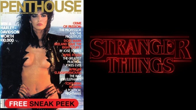 Penthouse Honors 'Stranger Things' Cameo With Contest