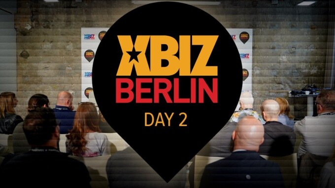 XBIZ Berlin 2019: Day 2 Soars to a Crescendo of Enlightening Camaraderie, Connections